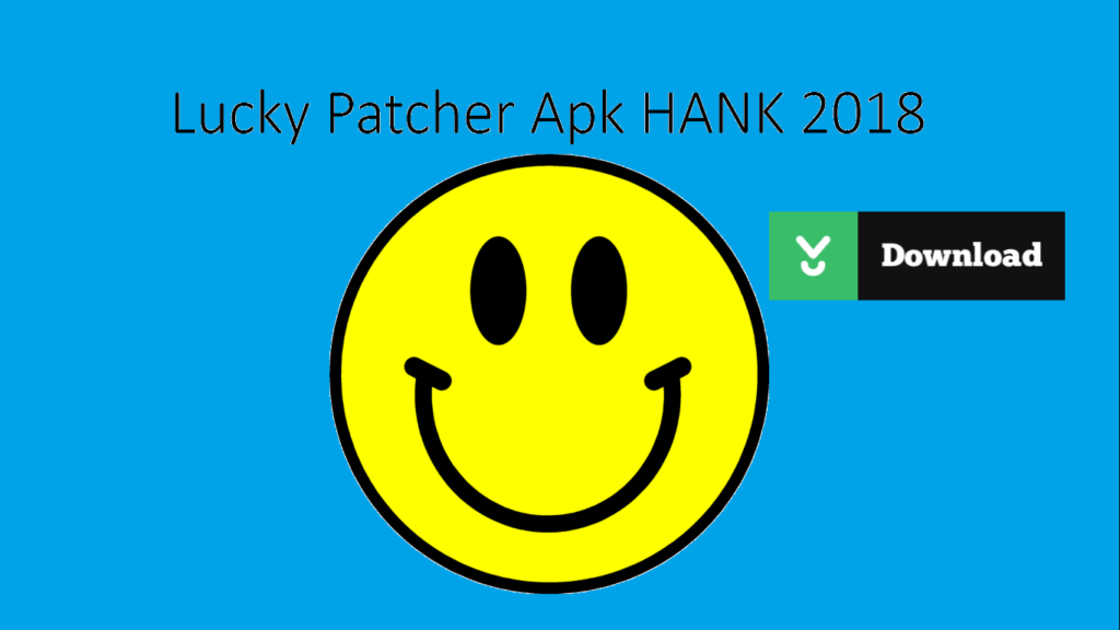 Lucky Patcher Apk HANK 2019